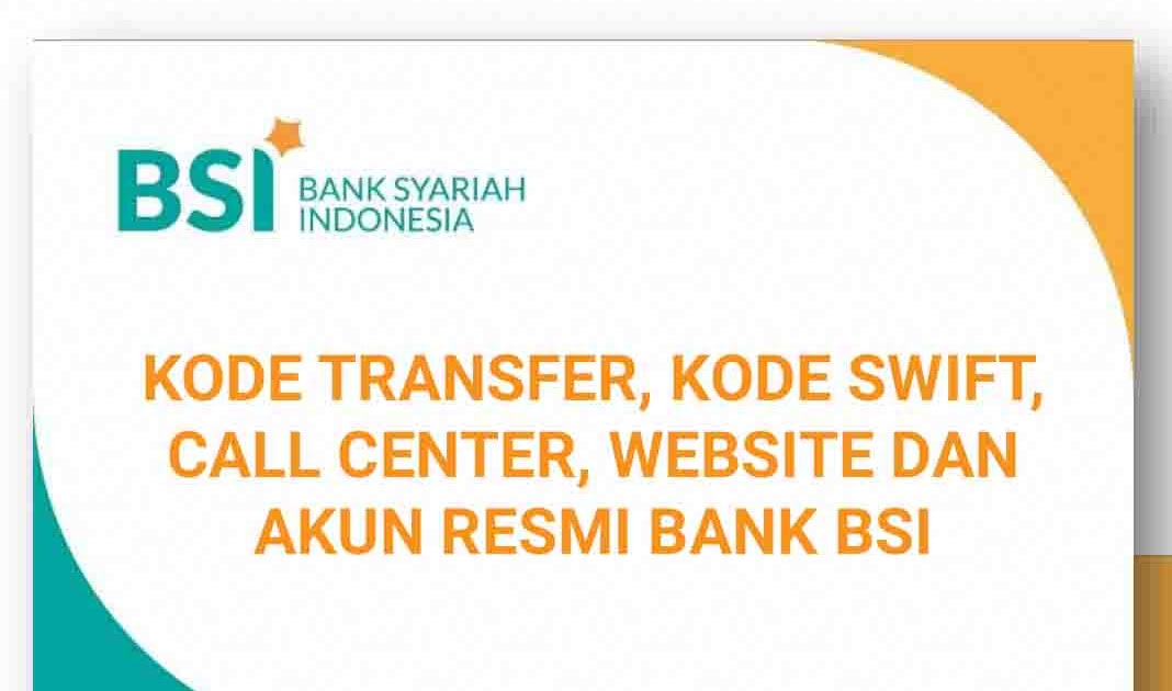 Daftar Kode Transfer Bsi Terlengkap Dari Semua Bank 2542