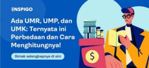 Perbedaan UMR UMP Dan UMK Memahami Gaji Minimum di Indonesia